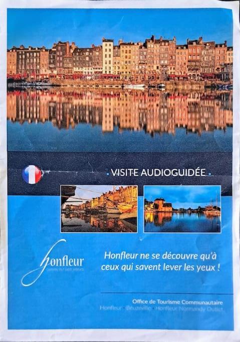 Apartament Bienvenue Chez Vous Honfleur Zewnętrze zdjęcie